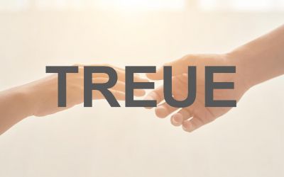 Ihre Treue ist ein Vertrauensbeweis